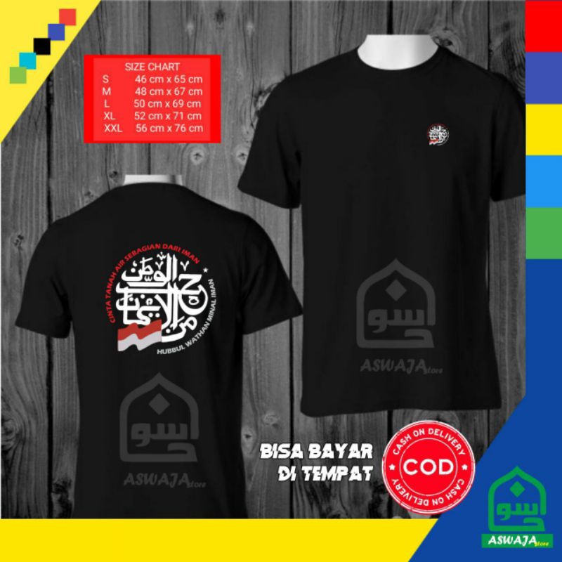 KAOS HUBBUL WATHON MINAL IMAN KAOS CINTA TANAH AIR KAOS SANTRI