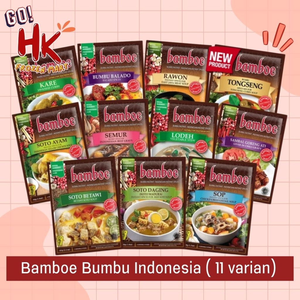 

Bamboe Bumbu Kare Balado Rawon Tongseng Semur Lodeh Goreng Ati Soto Betawi Dagng Ayam HK Frozen Mart