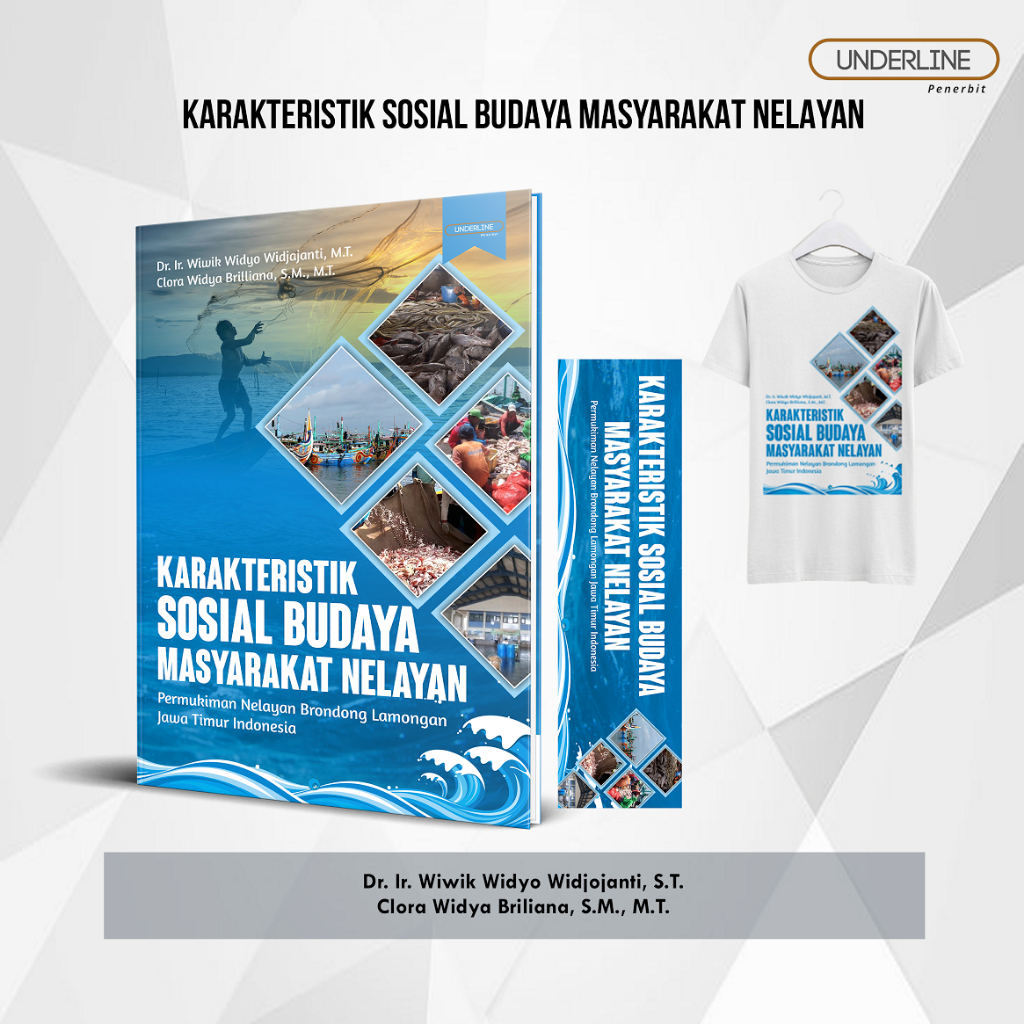 1364-UL. KARAKTERISTIK SOSIAL BUDAYA MASYARAKAT NELAYAN PERMUKIMAN NELAYAN BRONDONG LAMONGAN JAWA TI