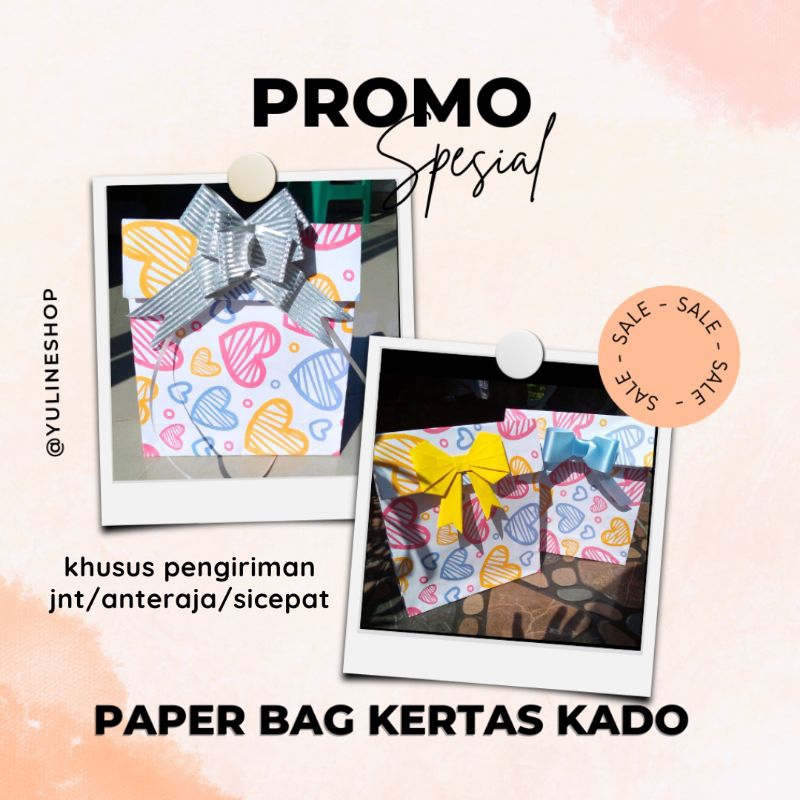 

[PENGIRIMAN UBAH KE SICEPAT] paper bag tas kertas kado murah