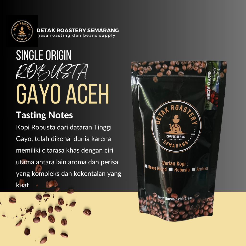 

Kopi Robusta Gayo Premium Asal Aceh