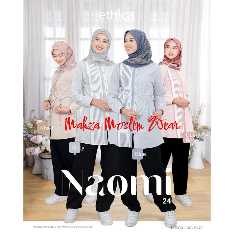 NAOMI 24 || ATASAN ORIGINAL ETHICA
