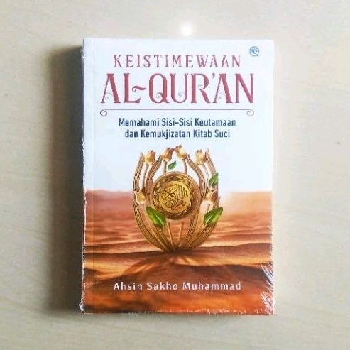 Keistimewaan Al-Qur'an - Ahsin Sakho Muhammad - ORIGINAL