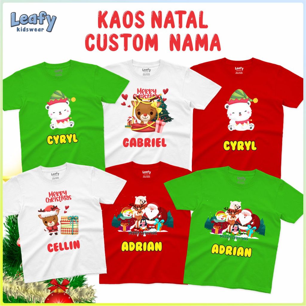 KAOS NATAL CUSTOM NAMA KAOS ANAK - Leafy Kidswear