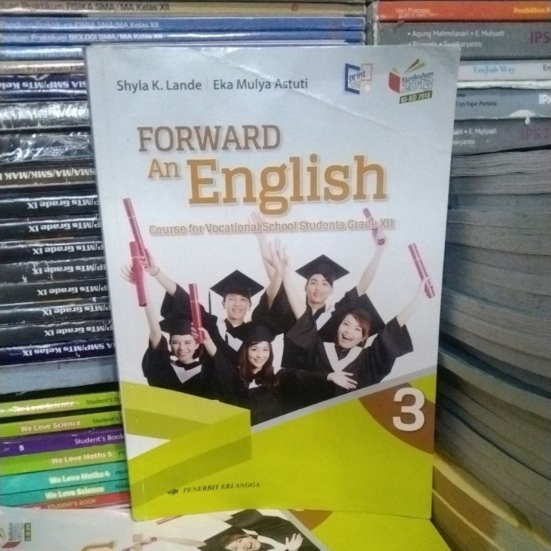 BAHASA INGGRIS (FORWARD AN ENGLISH)KELAS 3-12/XII SMK