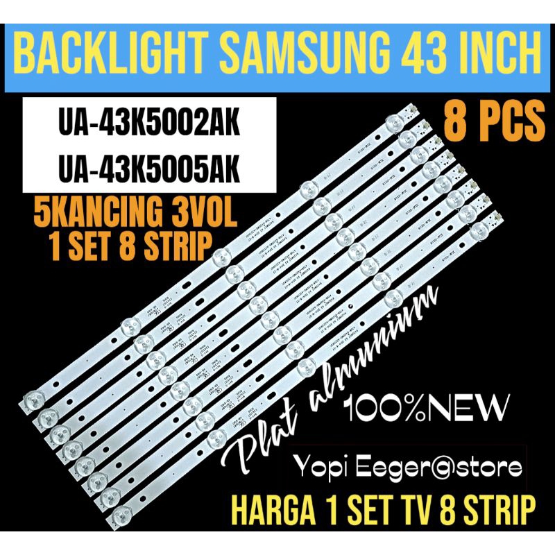 BACKLIGHT TV LCD LED SAMSUNG 43 INCH UA43K5002AK- UA43K5005AK BACKLIGHT TV LCD LED SAMSUNG 43 INCH