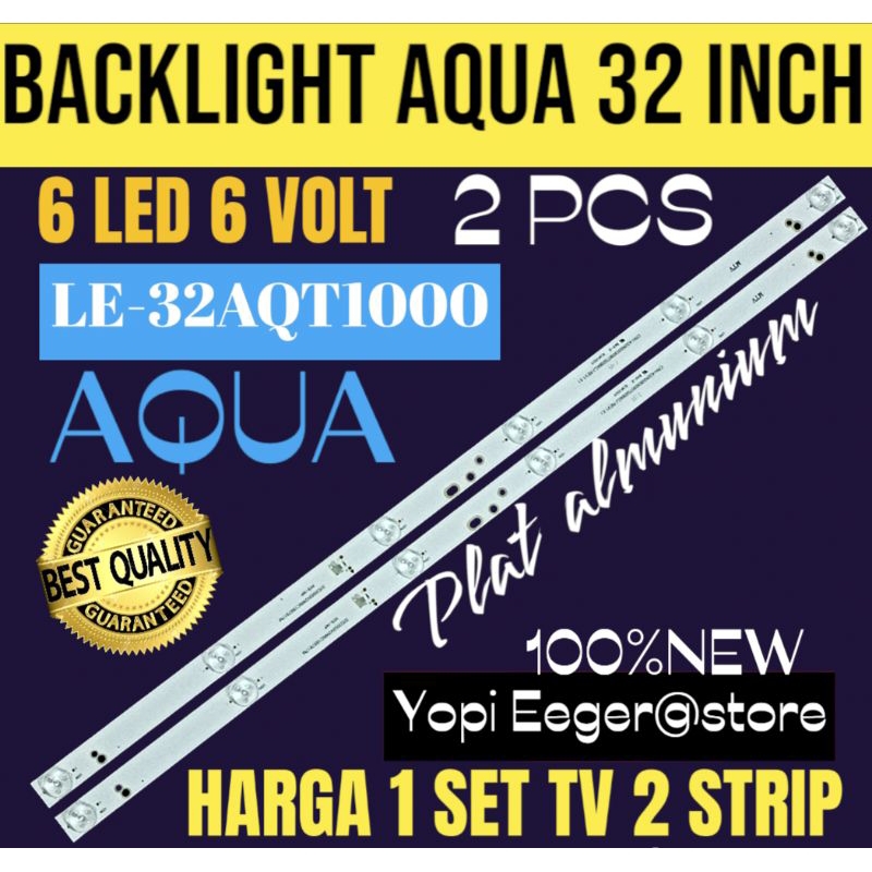 BACKLIGHT TV LCD LED AQUA 32 INCH LE32AQT1000 BACKLIGHT TV AQUA 32 INCH