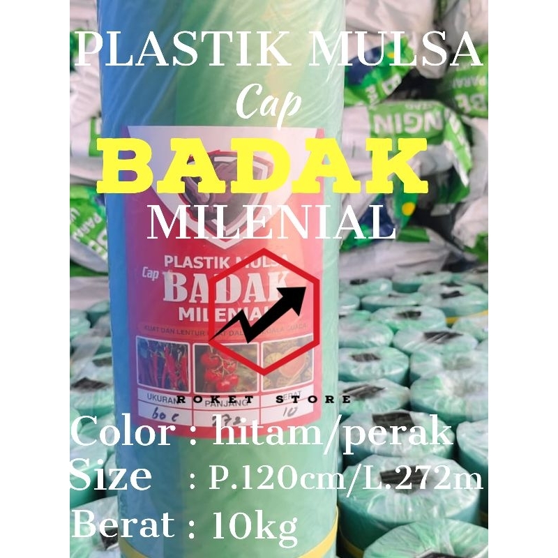 MULSA PLASTIK 1ROL 10KG CAP BADAK MILENIAL