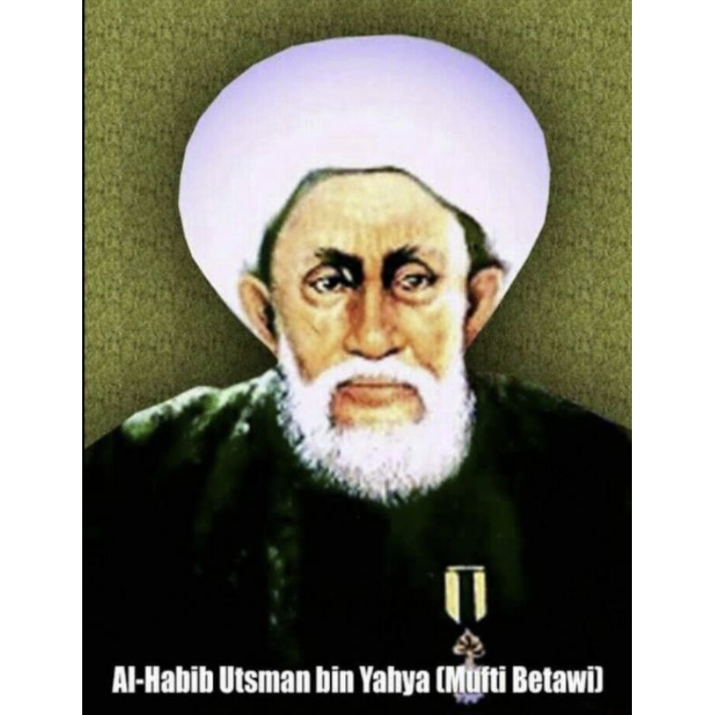 Kitab Karya Habib Usman bin Yahya Mufti Betawi
