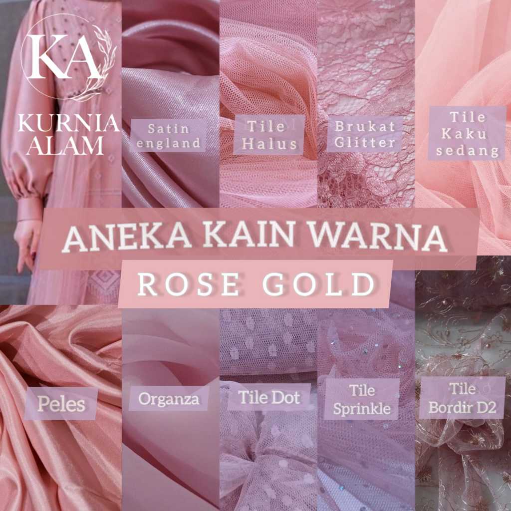 Kain Premium Warna Rose Gold Kain Satin Velvet Brukat Tile Soft Tulle Organza Bahan Kebaya Dress Gau
