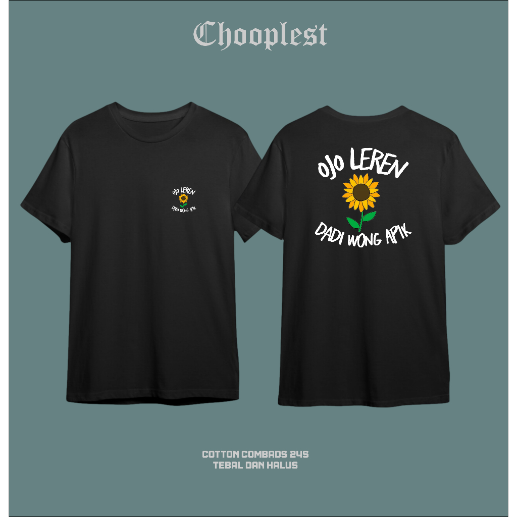 Kaos Ojo Leren Dadi Wong Apik Kaos Kata