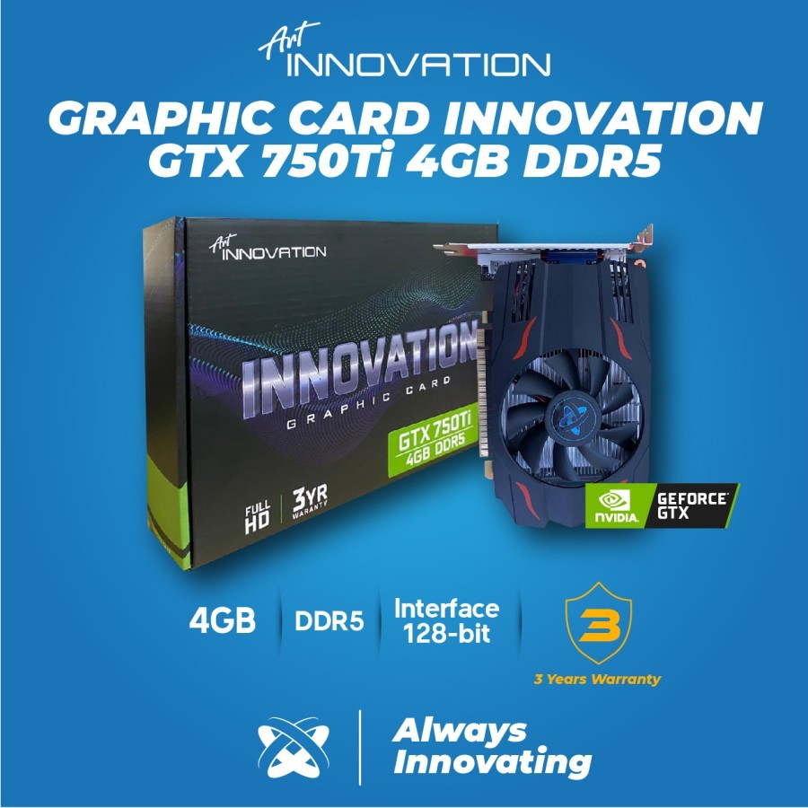 INNOVATION GTX 750Ti 4GB DDR5 - VGA NVIDIA GEFORCE