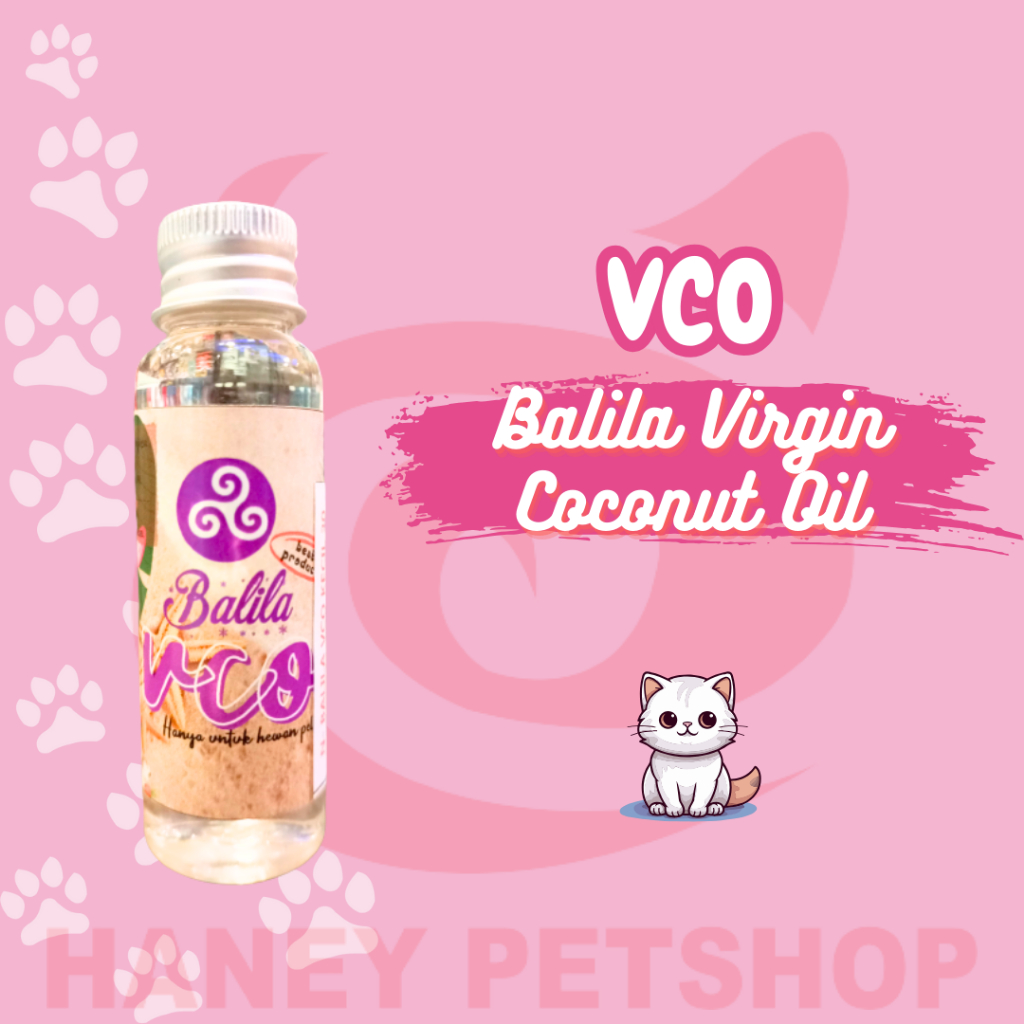 VCO Balila Virgin Coconut Oil Kucing Anjing | 30Ml 60Ml Kulit Jamur Luka | Minyak