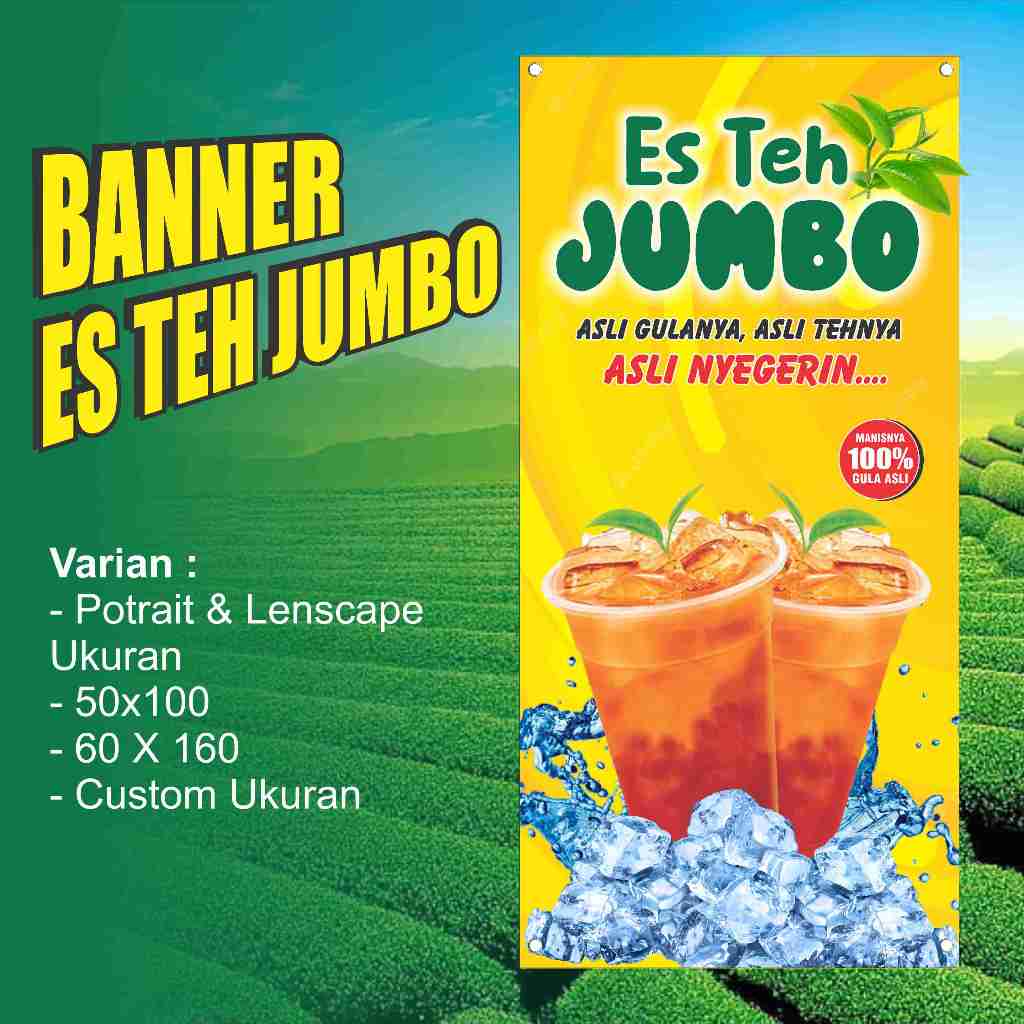 Banner Spanduk Es Teh Jumbo