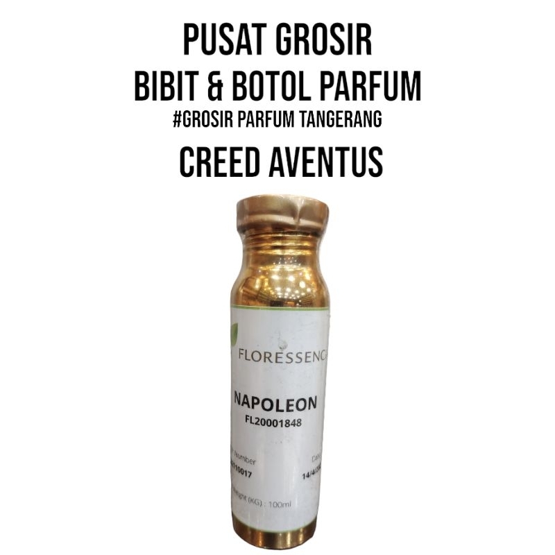 NAPOLEON / AVENTUS CRED BY FLORESSENCE SEGEL PABRIK 100 ML - BIBIT PARFUM.