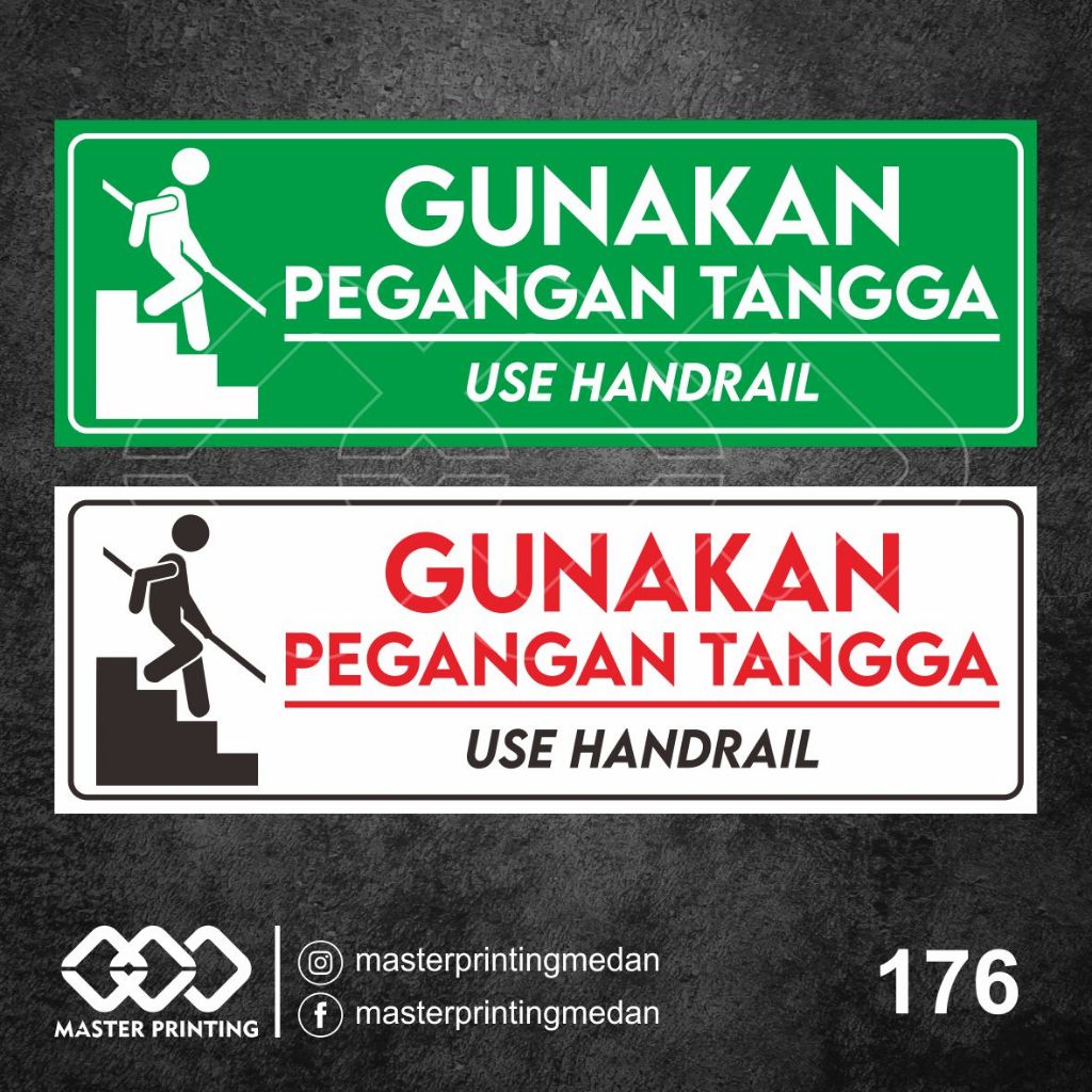 

176 - Stiker Gunakan Pegangan Tangga, Use Handrail, Sticker Vinyl, Tahan Air, Termurah, Bisa Custom