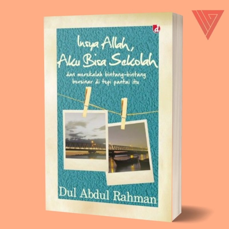 Iyig - Buku Insya Allah Aku Bisa Sekolah - Novel Remaja - Novel Roman - Romance - Novel Cinta