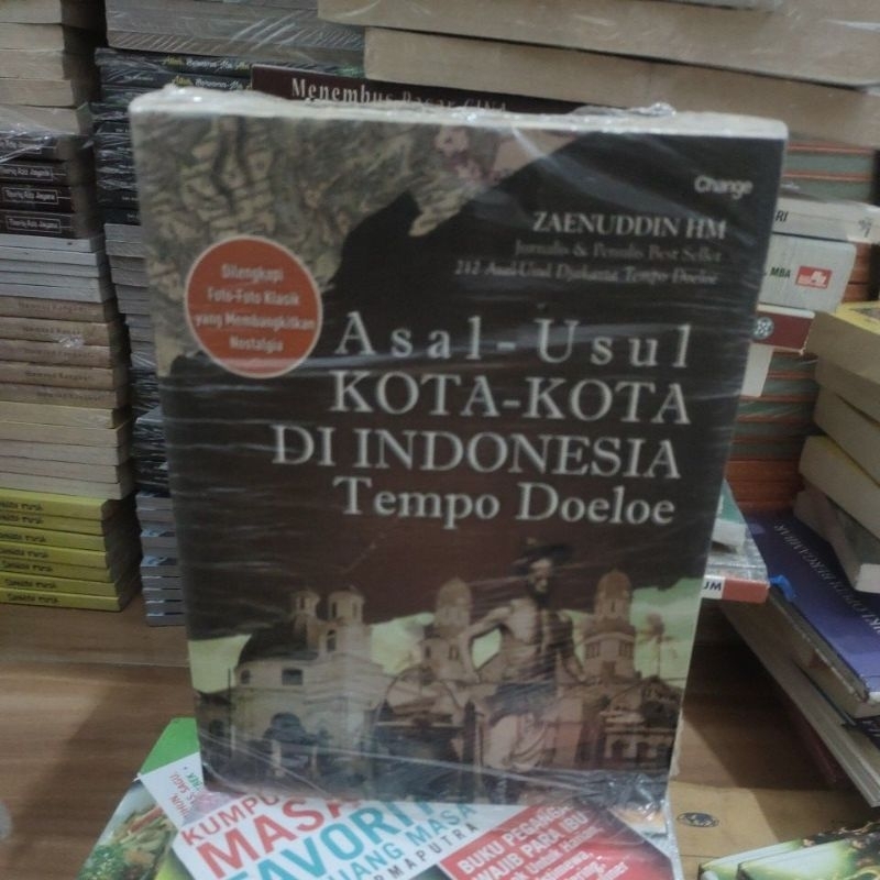 Asal - usul kota - kota di Indonesia tempo Doeloe.original