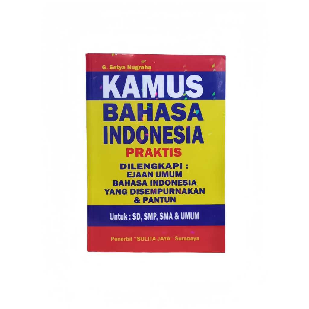 

Kamus bahasa Indonesia tanggung | kamus bahasa indonesia A5