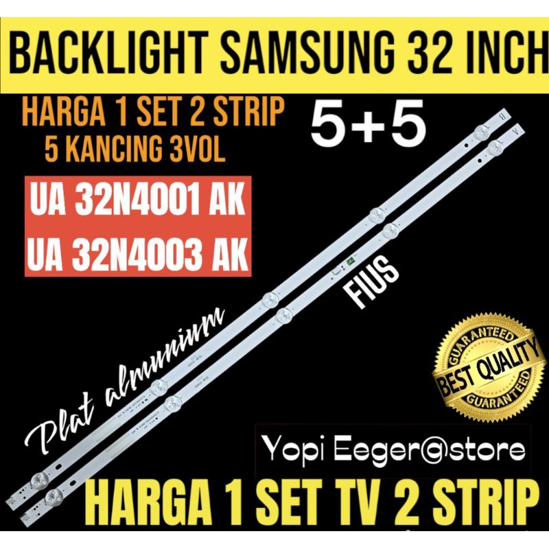BACKLIGHT TV LCD LED SAMSUNG 32 INCH UA32N4001AK- UA32N4003AK BACKLIGHT TV SAMSUNG 32 INCH