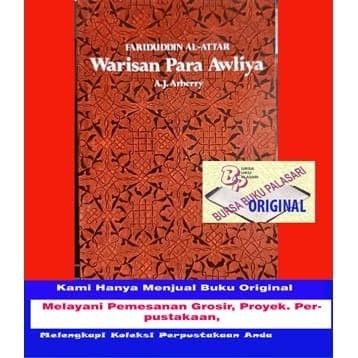 Buku Warisan Para Awliya - Fariduddin Al Attar - A. J. Arberry - Auliya /Pustaka ORIGINAL