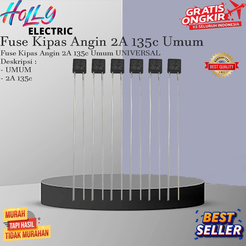 Fuse Kipas Angin 2A 135 C