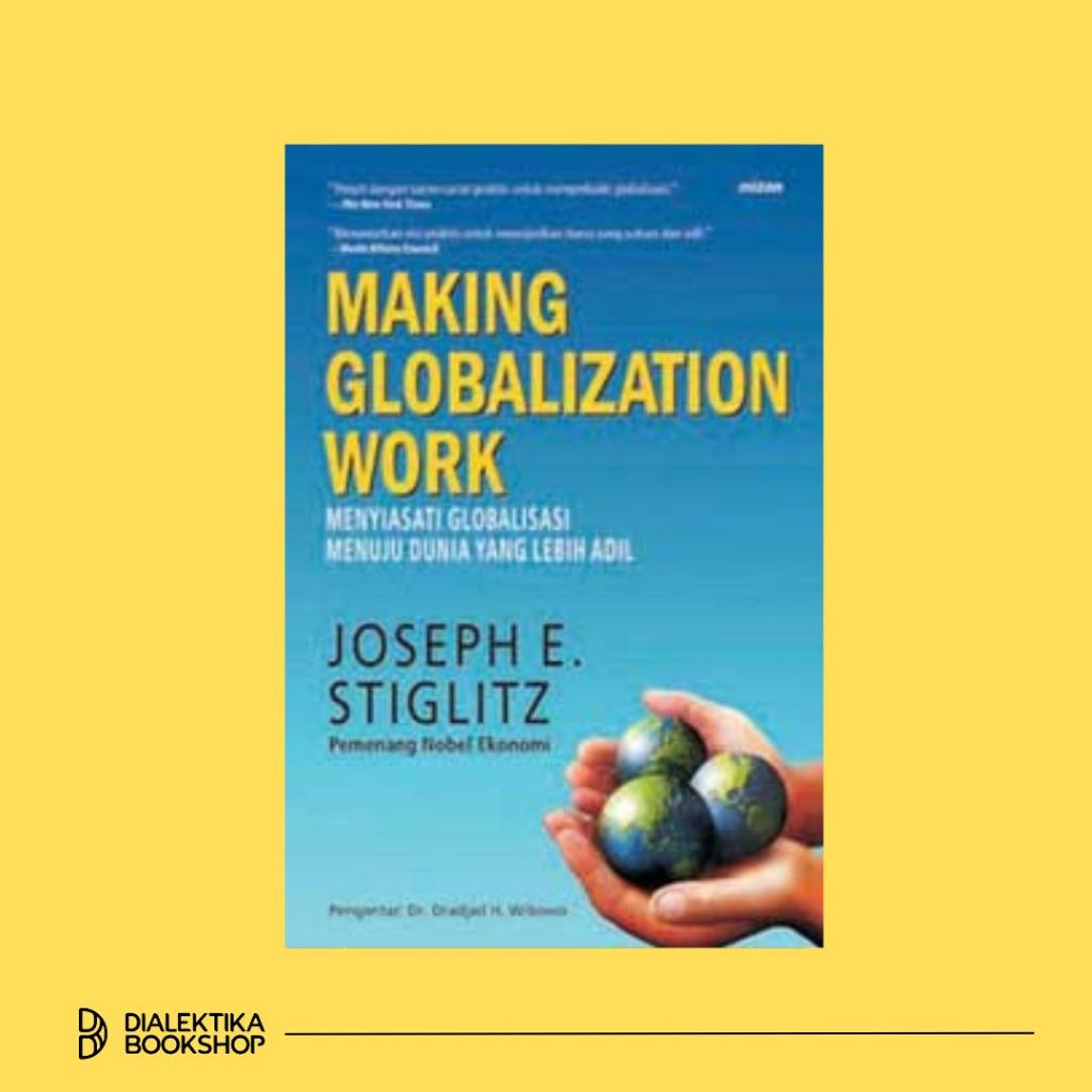 Buku Making Globalization Work SC - JOSEPH E STIGLITZ
