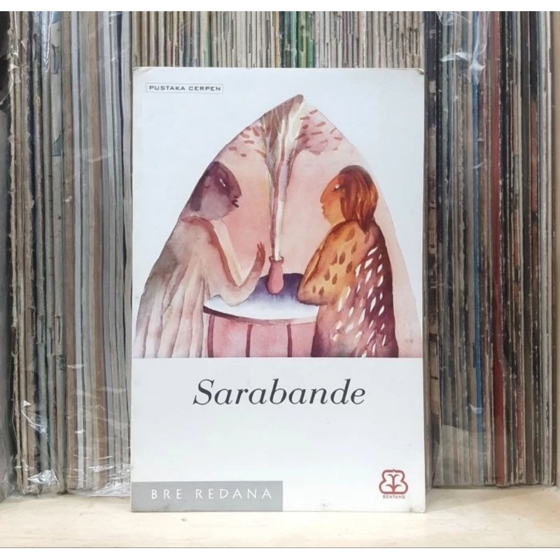 Sarabande Pustaka Cerpen - Bre Redana