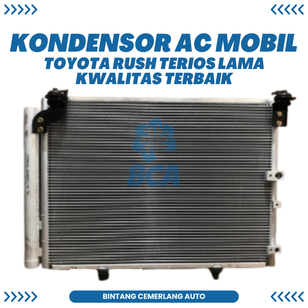 CONDENSOR KONDENSOR AC Mobil Toyota Rush Terios Lama KWALITAS TERBAIK