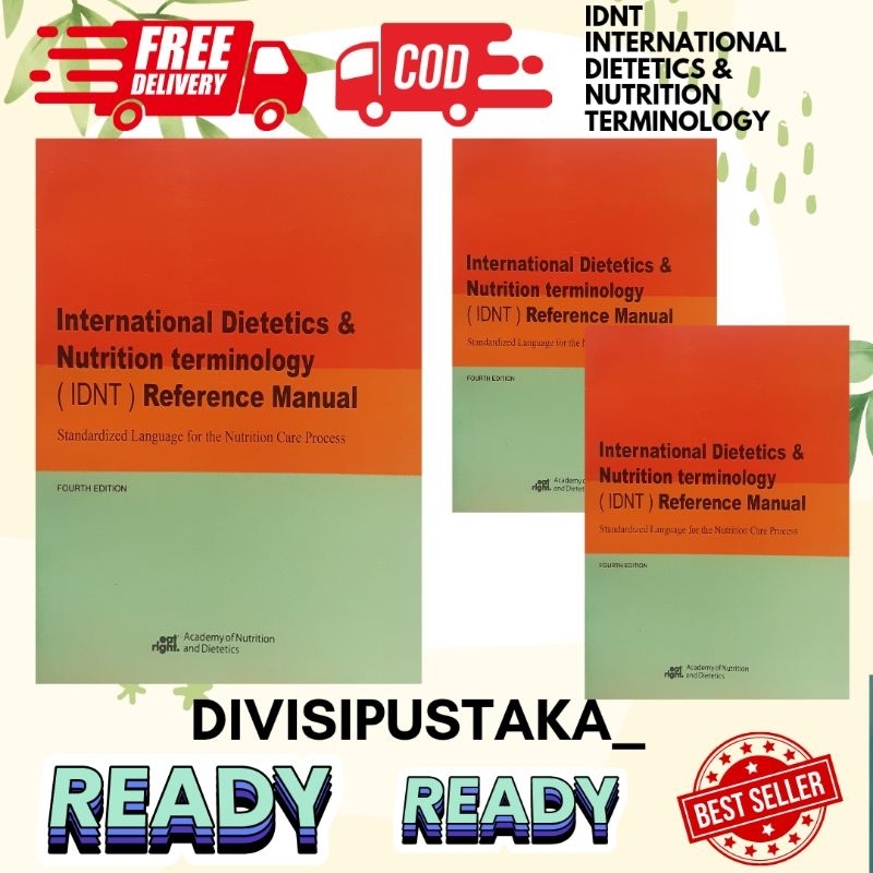 IDNT Internasional Dietetics & Nutrition Terminology Reference Manual