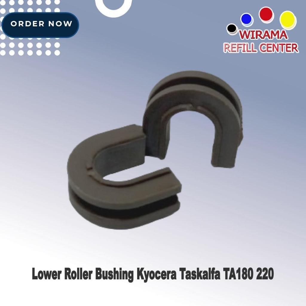 Lower Roller Bushing Kyocera Taskalfa TA180 220 TA 180 220
