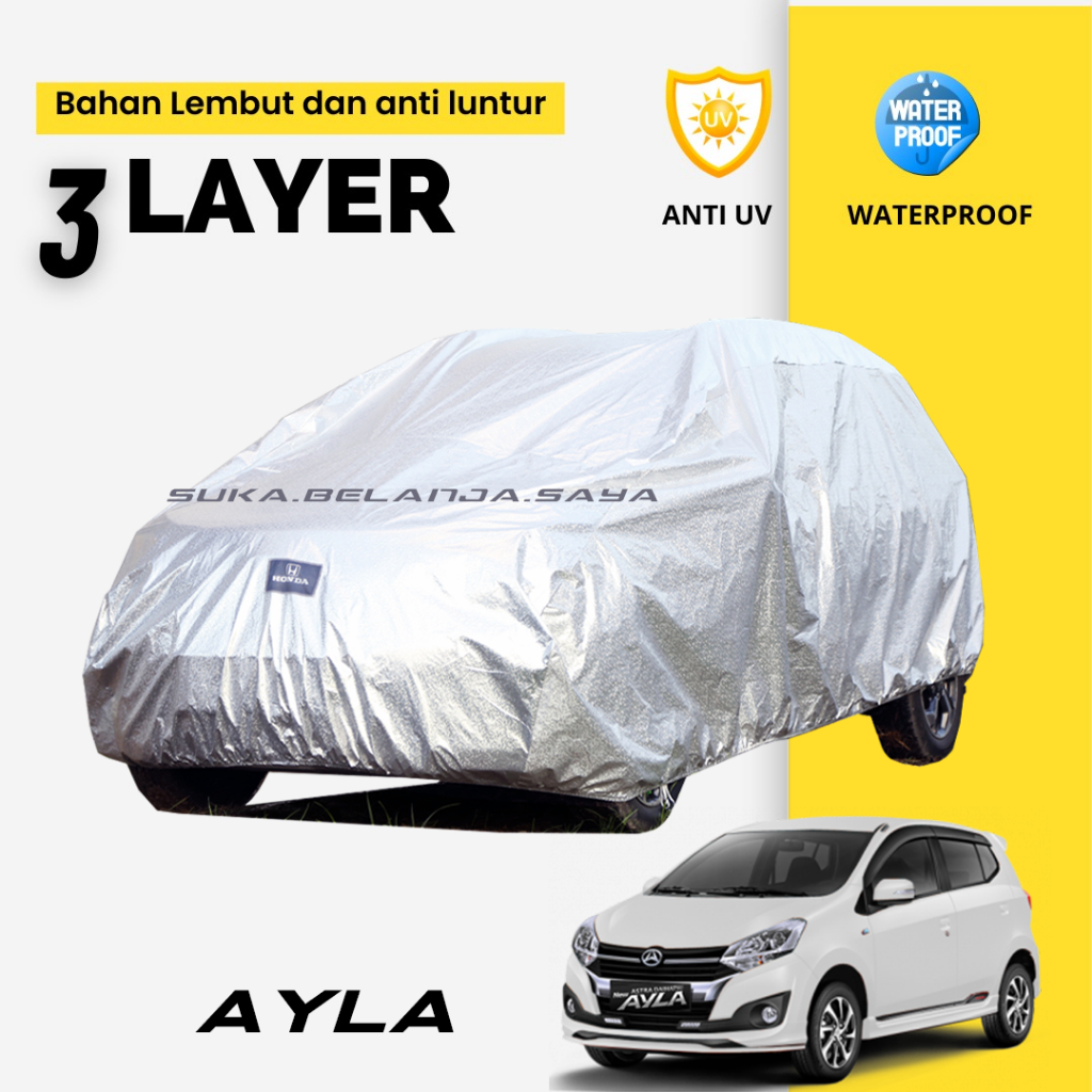 Outdoor Premium Body Cover Mobil ayla Sarung Mobil ayla/agya/agya trd agya 2022 agya 2023 ayla 2022 