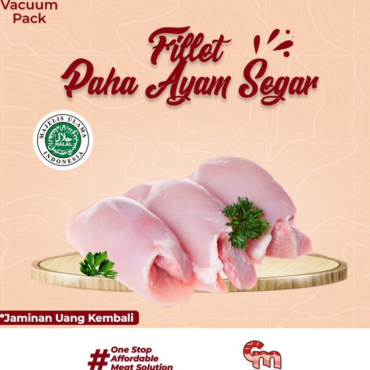 

SNRM6098 PALING AMPUH>>> Fillet Paha Ayam Segar Tanpa Kulit | Fresh Boneless Chicken Thigh 1kg