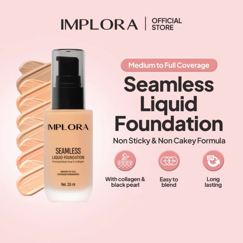 Implora Seamless Liquid Foundation - Murah ORIGINAL 100%