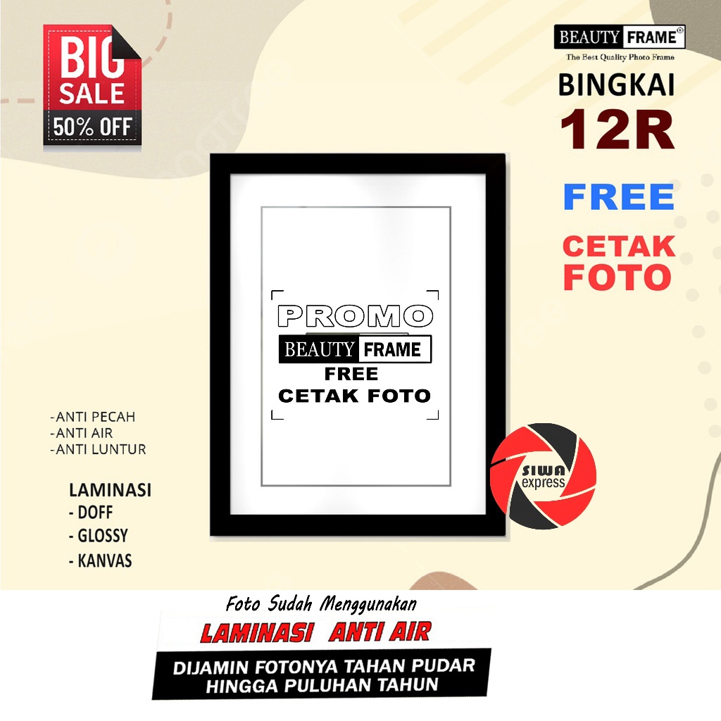 BEAUTY FRAME 12R 30X40 MINIMALIS ESTETIK GRATIS CETAK FOTO | LAMINASI DOFF GLOSSY KANVAS ANTI AIR