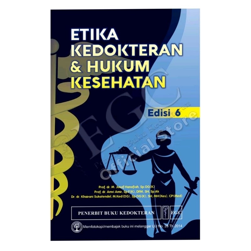 Buku, ETIKA KEDOKTERAN DAN HUKUM KESEHATAN. Edisi 6. (ORIGINAL)