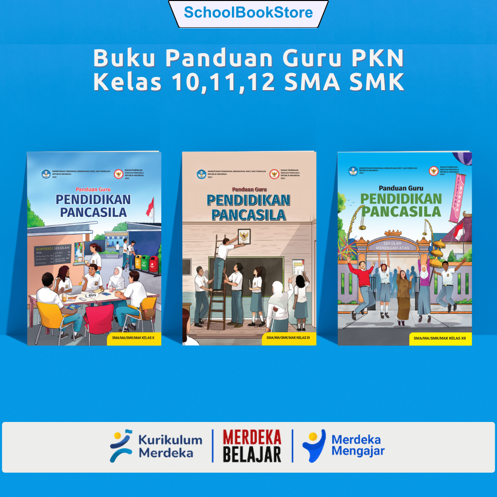 Buku Panduan Guru Pendidikan Pancasila Kelas 10,11,12 Sma/Smk Kurikulum Merdeka Belajar Buku Peganga