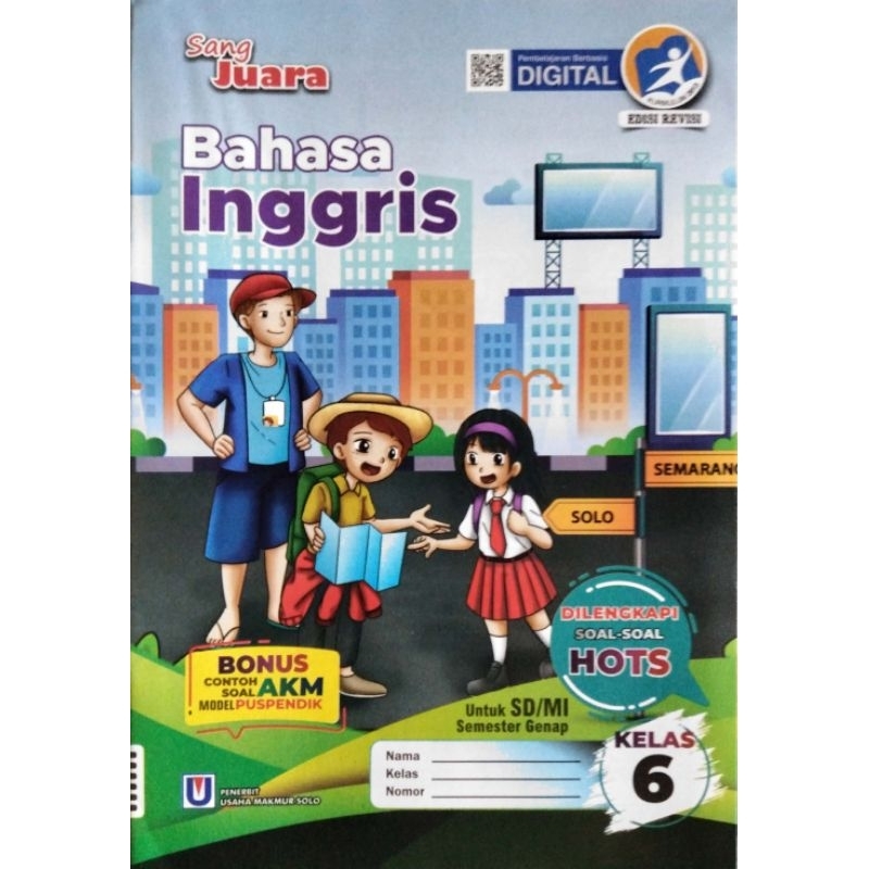 SEMESTER 2 (2024) - (K-13) - LKS Sang Juara "BAHASA INGGRIS" Kelas 6 SD/Mi