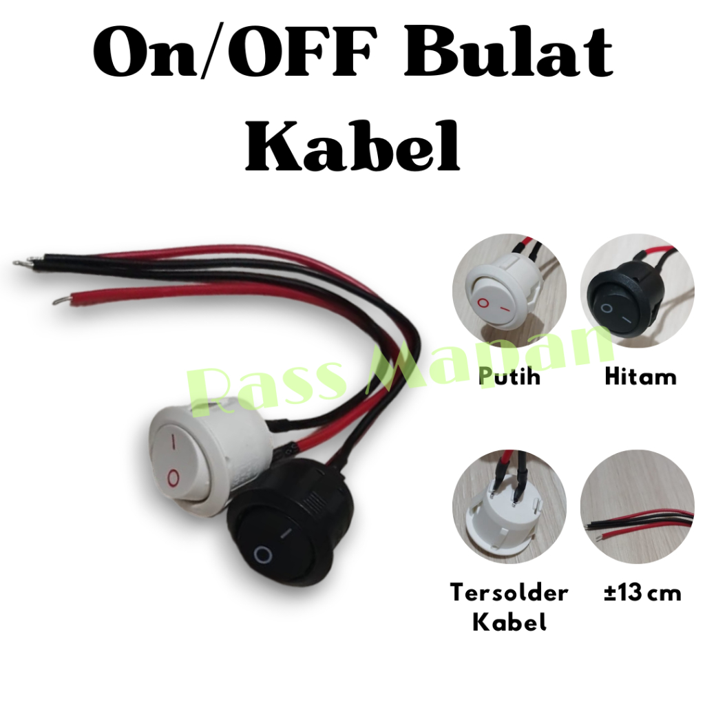 Switch On Off Saklar On Off Bulat Hitam Putih 2 pin
