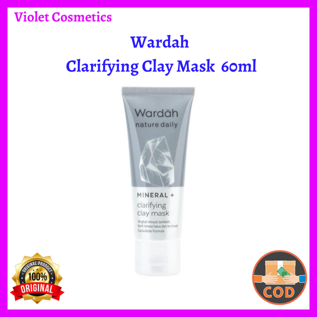 Wardah Nature Daily Mineral+ Clarifying Clay Mask 60ml | Masker Lumpur | Masker Komedo 60ml