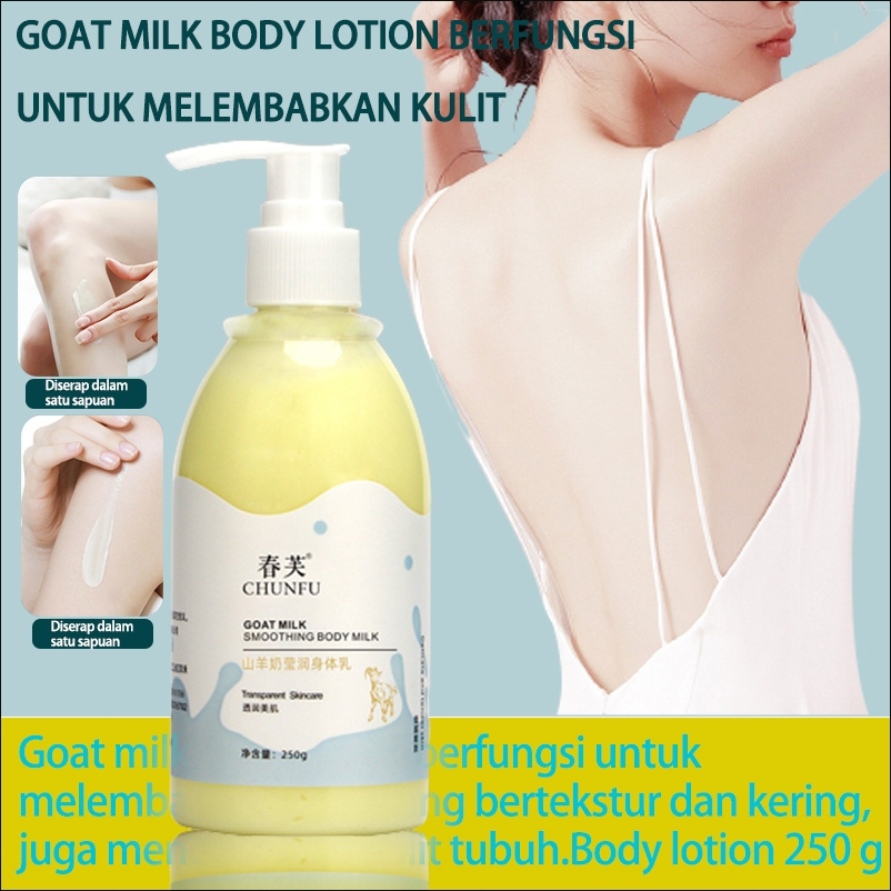 Goat milk Body lotion berfungsi untuk melembabkan kulit yang bertekstur dan kering, juga mencerahkan