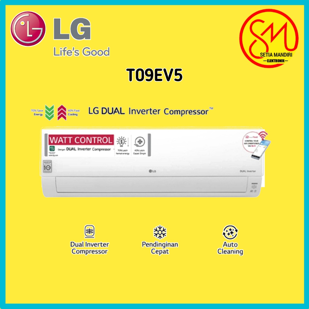 LG T09EV5 1PK INVERTER AC DUAL COOL ECO WATT CONTROL ONLY + PASANG