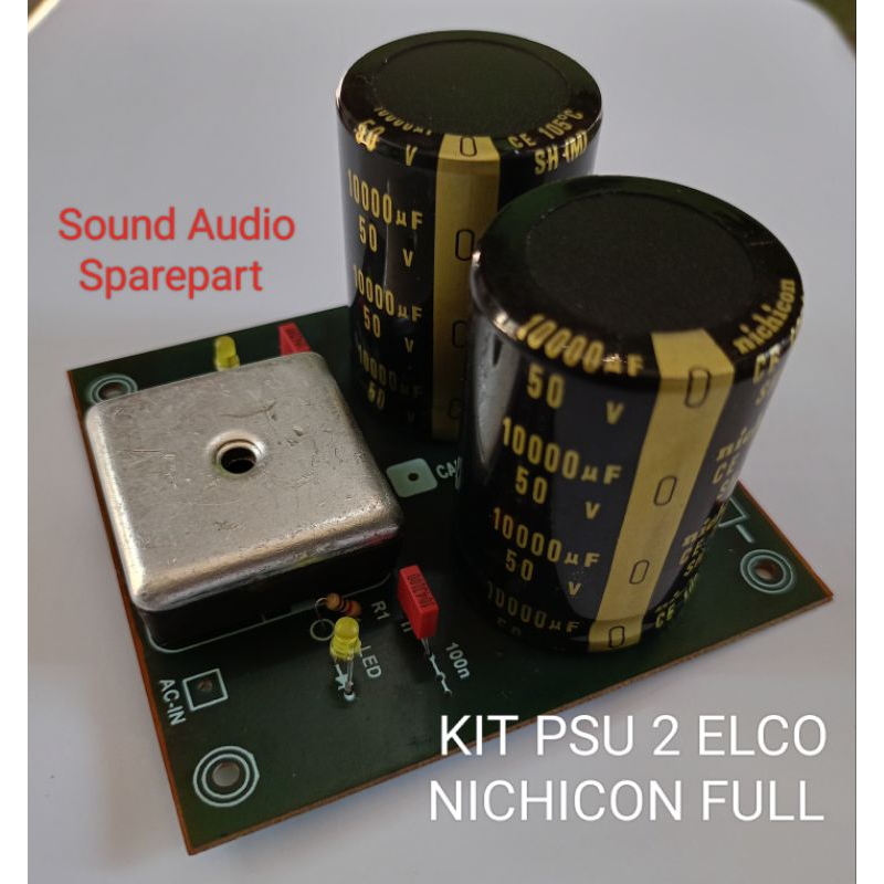 KIT PSU POWER SUPLY 2 ELCO 10.000 UF - 50 VOLT NICHICON FULL / KIT PSU