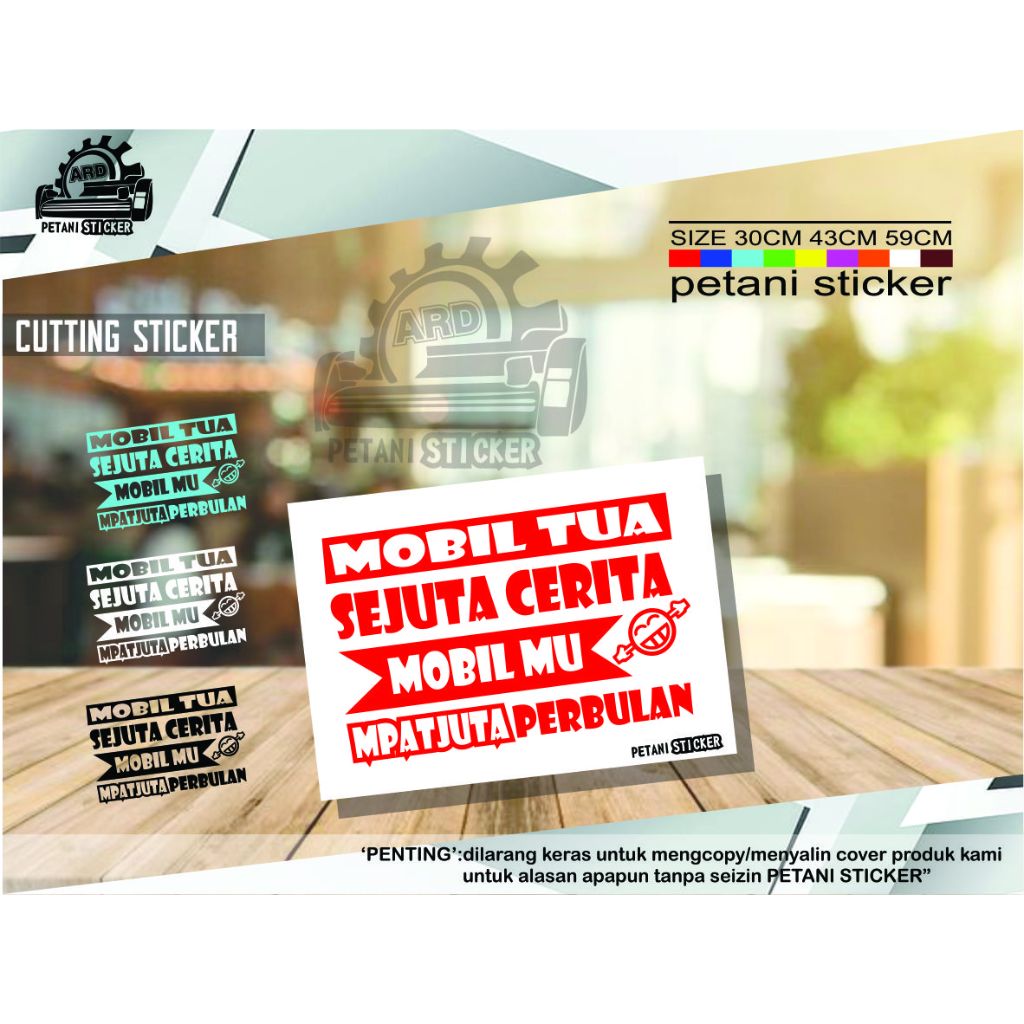 stiker kata kata keren mobil truck pick upp mobil tua sejuta cerita universal cutting stiker