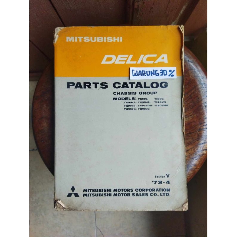 Buku katalog parts Mitsubishi colt T120 bagong Delica  original Bekas