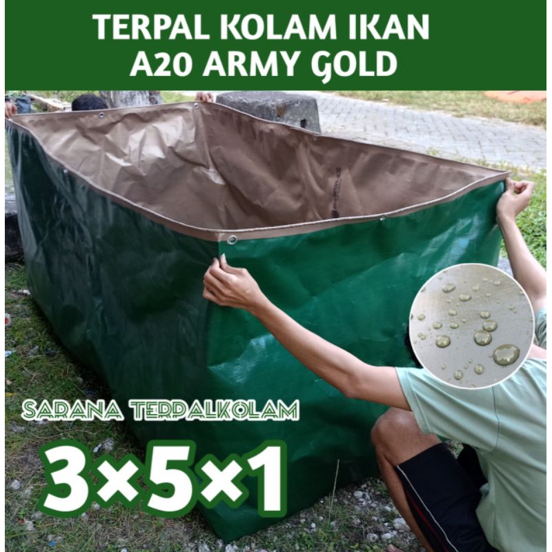 TERPAL KOLAM A20 ARMY GOLD UKURAN 3×5×1
