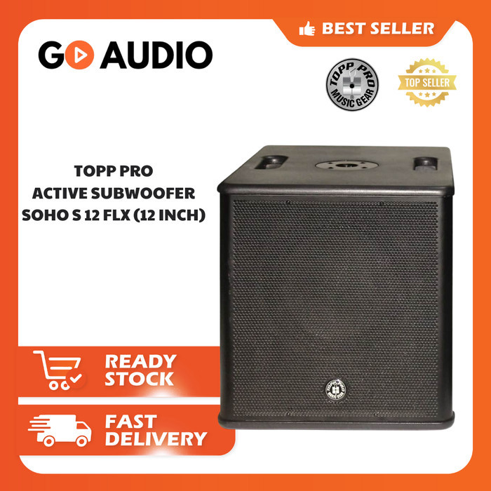(JUAL 2 BUAH) TOPP PRO | Speaker Active Subwoofer SOHO S12 FLX 12 Inch Original