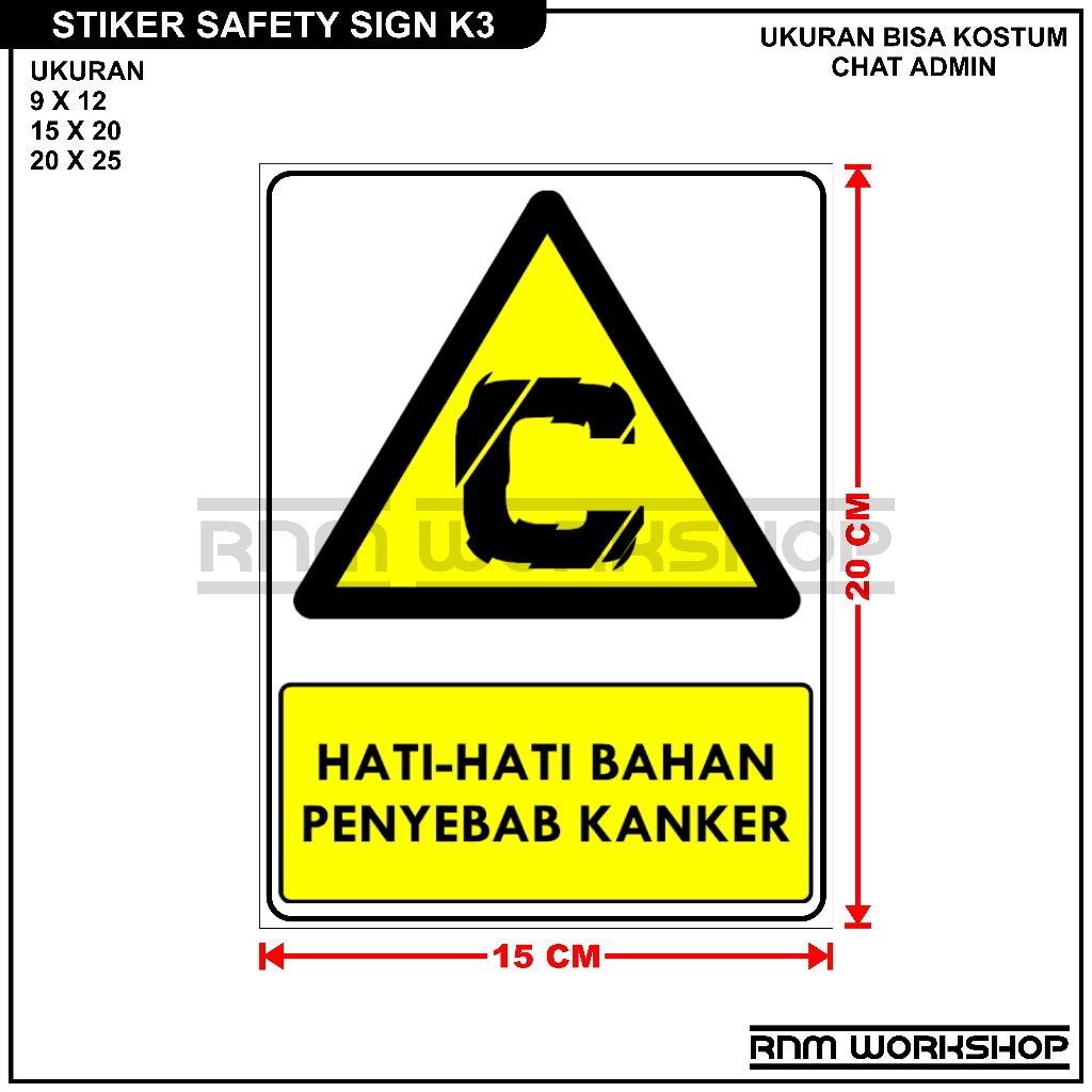 

STIKER SAFETY SIGN RAMBU K3 HATI - HATI BAHAN PENYEBAB KANKER