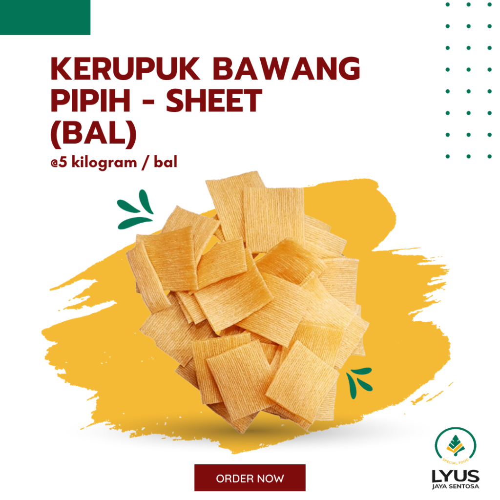 

Kerupuk / Krupuk Bawang Pipih - Sheet @5kg (BAL)