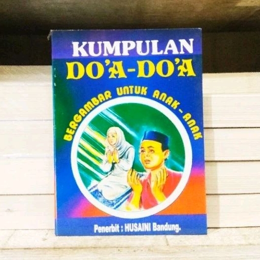 Kumpulan Doa-Doa Bergambar Untuk Anak-Anak - ORIGINAL